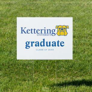 Kettering University Graduation Sign