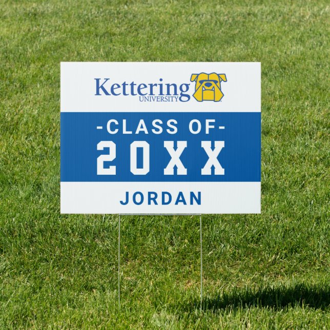 Kettering University Graduation Sign (Insitu)