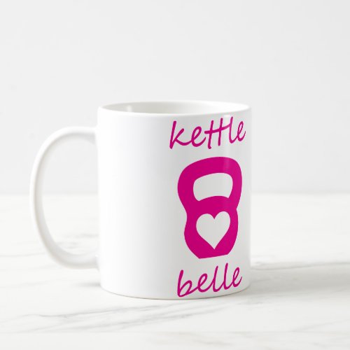 Kettle Belle _ kettlebell Coffee Mug