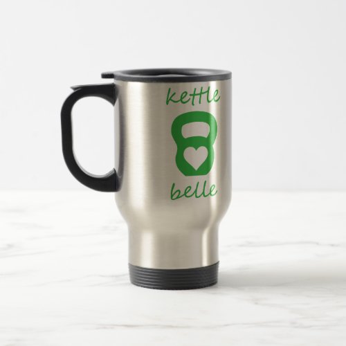 Kettle Belle _ kettlebell Travel Mug