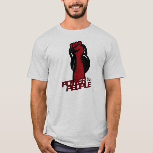 Kettlebell Fitness _ Power to the People T_Shirt