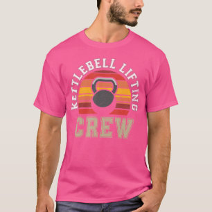 Kettlebell Lifting Crew Retro Weight Lifting Gym K T-Shirt