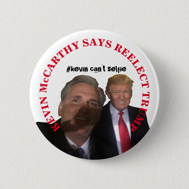Kevin McCarthy says Re-elect Trump Button (Front)