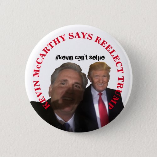 Kevin McCarthy says Re_elect Trump Button