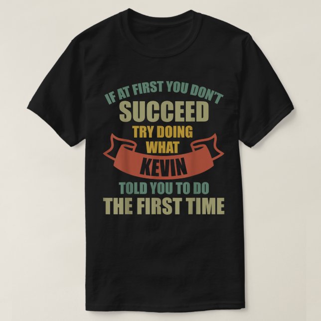 KEVIN Personalized Name Shirt KEVIN First Name  (Design Front)