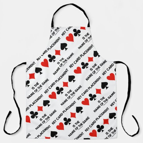 Key Card Placement Is The Name Of The Game Bridge Apron