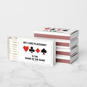 Key Card Placement Is The Name Of The Game Bridge Matchboxes by wordsunwords at Zazzle