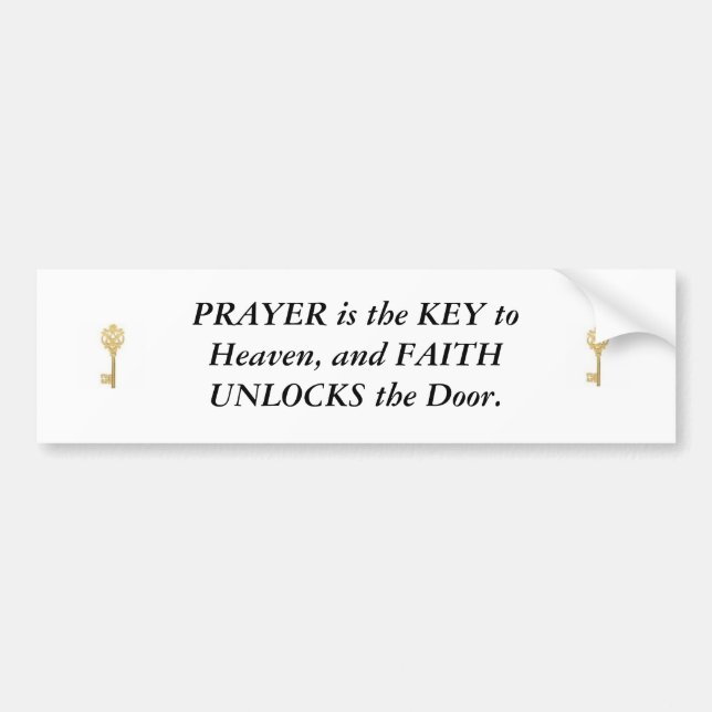 key image, key image, PRAYER is the KEY to Heav... Bumper Sticker (Front)