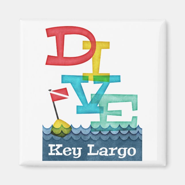 Key Largo Dive - Colorful Scuba Magnet (Front)