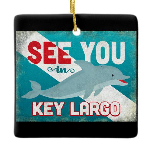 Key Largo Dolphin - Retro Vintage Travel Ceramic Ornament