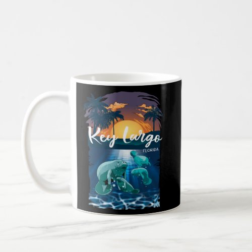 Key Largo Florida Manatees  Vacation Souvenir Mana Coffee Mug