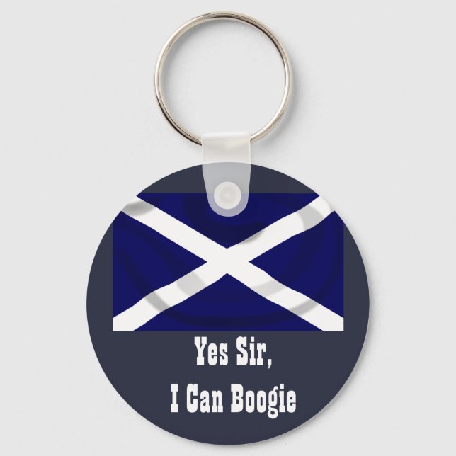 Key ring with Scottish flag Yes Sir I Can Boogie (Front)