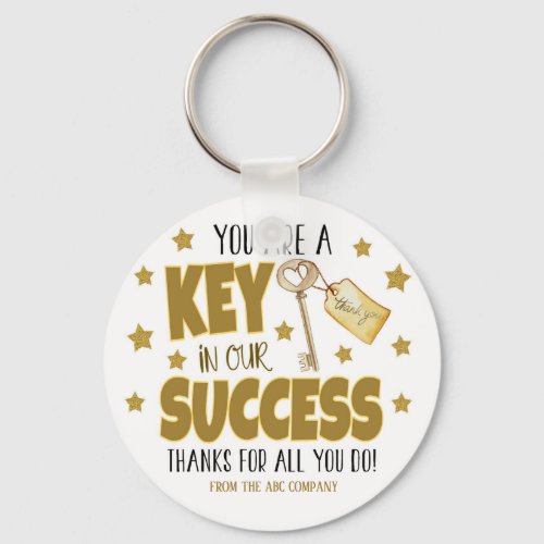 Key to Our Success Company Thank You Appreciation Keychain