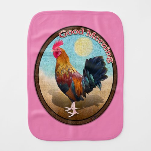 Key West _ Gypsy Rooster Good Morning Vintage Oval Baby Burp Cloth