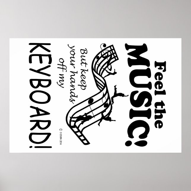 Keyboard Feel The Music Poster (Front)