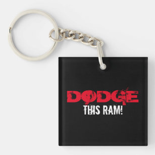 Keychain - Dodge This