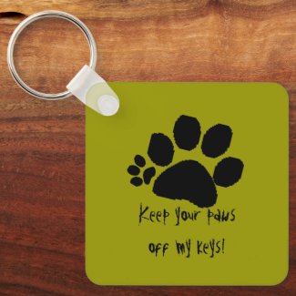 Keychain - Keep your paws off ...