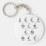 Keep
 Calm 
 and 
 Read  Keychains