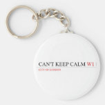 Can't keep calm  Keychains