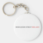 IRISH QUEER STREET  Keychains