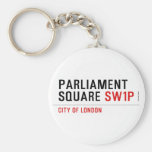 parliament square  Keychains