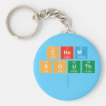 Chem
 South
   Keychains