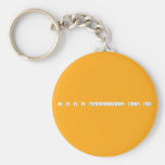 I cu in a relationship with me  Keychains