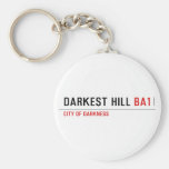 darkest hill  Keychains