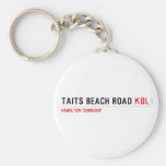 Taits Beach Road  Keychains