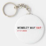 Wembley Way  Keychains