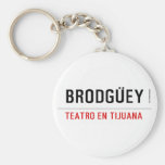 BRODGÜEY  Keychains