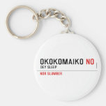 OKOKOMAIKO  Keychains