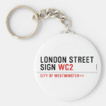 LONDON STREET SIGN  Keychains