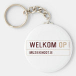 Welkom  Keychains
