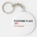 PICKERING PLACE   Keychains