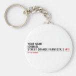 Your Name ishmael Street orange farm dzk 3  Keychains