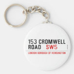 153 CROMWELL ROAD    Keychains