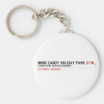 MIND CANDY HOLIDAY PARK  Keychains