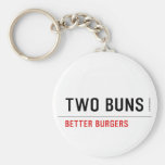  TWO BUNS  Keychains