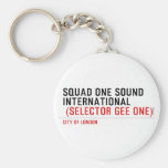 SQUAD ONE SOUND INTERNATIONAL   Keychains