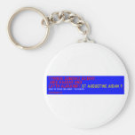 tyrique sanchez gilbert,  abdi khadar and  layth alhakim!!!  Keychains