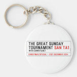 The Great Sunday Tournament  Keychains