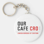 our cafe  Keychains