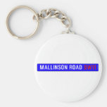 Mallinson Road  Keychains