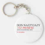 Don Nazzyjazy   Keychains