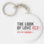 the look of love  Keychains