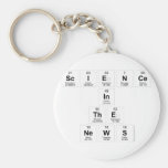 Science
 In
 The
 News  Keychains