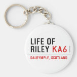 life of  riley  Keychains