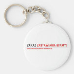 ZAKAZ  Keychains