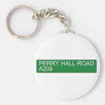 Perry Hall Road A208  Keychains